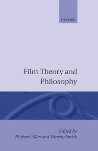 bokomslag Film Theory and Philosophy