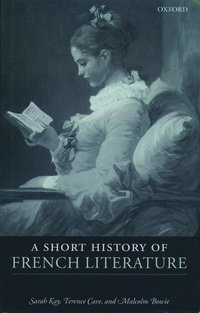 bokomslag A Short History of French Literature