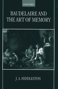 bokomslag Baudelaire and the Art of Memory
