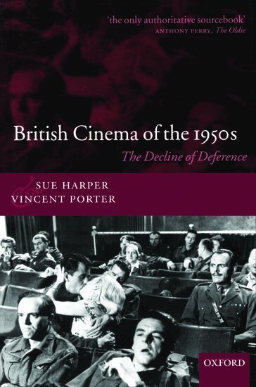 Sue Harper, Vincent Porter - British Cinema of the 1950s, Häftad
