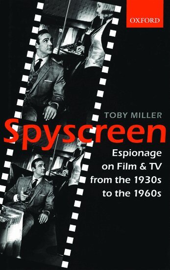 Toby Miller - Spyscreen, Inbunden
