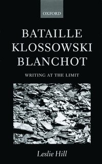 bokomslag Bataille, Klossowski, Blanchot