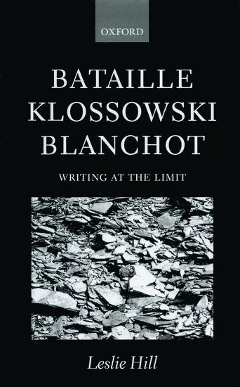 Bataille, Klossowski, Blanchot 1