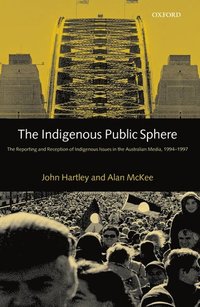 bokomslag The Indigenous Public Sphere