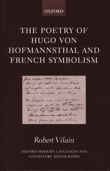 bokomslag The Poetry of Hugo von Hofmannsthal and French Symbolism