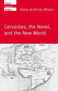 bokomslag Cervantes, the Novel, and the New World