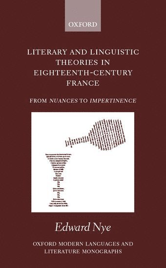 Literary and Linguistic Theories in Eighteenth-Century France 1