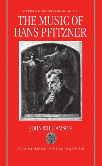 The Music of Hans Pfitzner 1