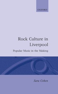 bokomslag Rock Culture in Liverpool