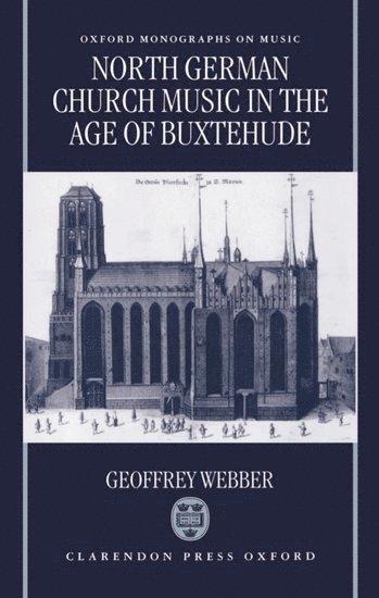 bokomslag North German Church Music in the Age of Buxtehude