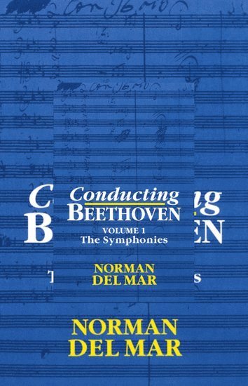 bokomslag Conducting Beethoven: Volume 1: The Symphonies