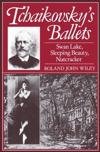 bokomslag Tchaikovsky's Ballets