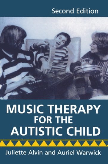 bokomslag Music Therapy for the Autistic Child