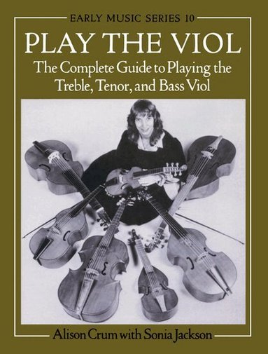 Alison Crum - Play the Viol, Häftad