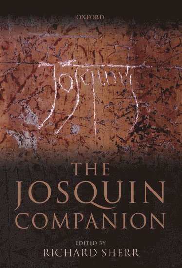 Richard Sherr - The Josquin Companion, Inbunden