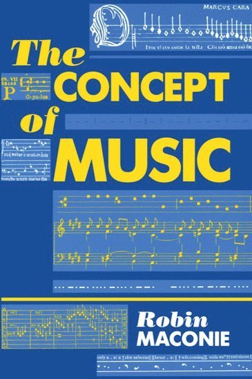 bokomslag The Concept of Music