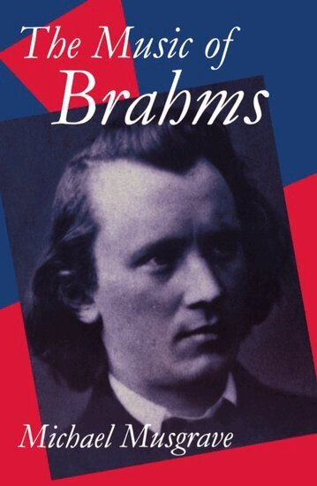 Michael Musgrave - The Music of Brahms, Häftad