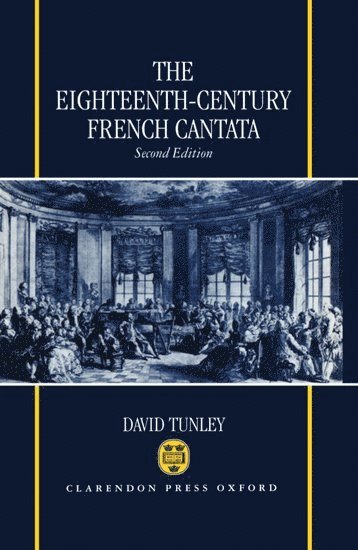 The Eighteenth-Century French Cantata 1