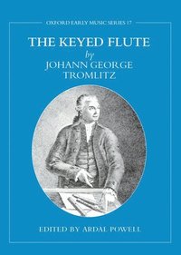 bokomslag The Keyed Flute by Johann George Tromlitz