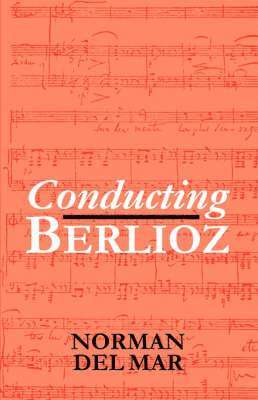 Conducting Berlioz 1