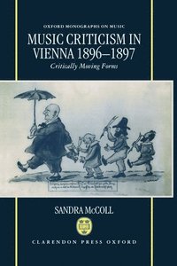 bokomslag Music Criticism in Vienna 1896-1897