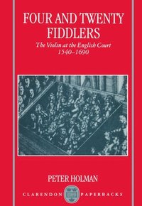 bokomslag Four and Twenty Fiddlers
