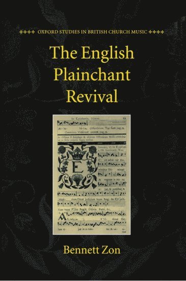 The English Plainchant Revival 1