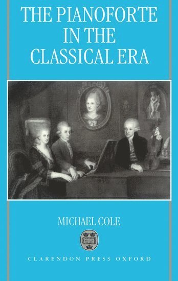 The Pianoforte in the Classical Era 1