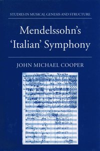 bokomslag Mendelssohn's Italian Symphony