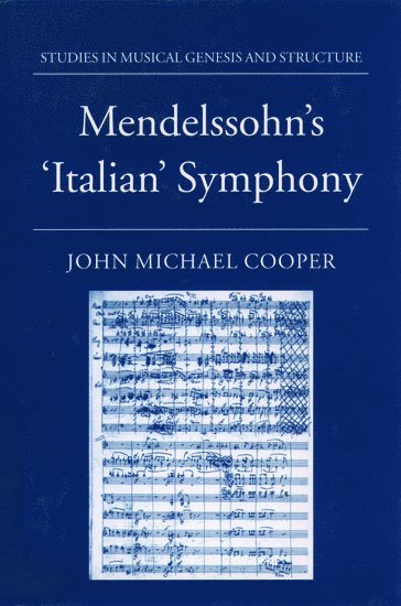 bokomslag Mendelssohn's Italian Symphony
