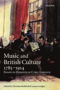 bokomslag Music and British Culture, 1785-1914