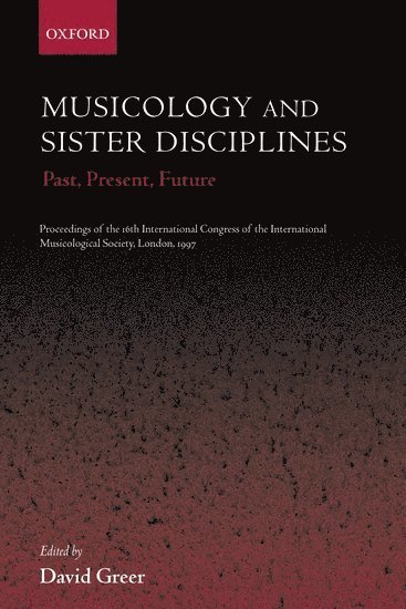Musicology and Sister Disciplines