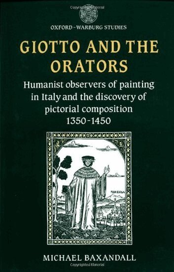 Michael Baxandall - Giotto and the Orators, Häftad