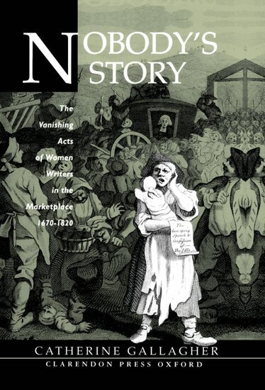 Catherine Gallagher - Nobody's Story, Inbunden