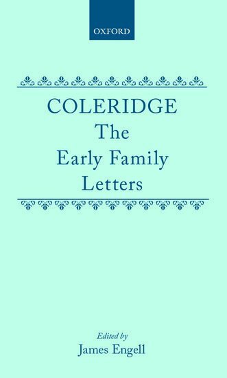 ENGELL, James Engell - Coleridge: The Early Family Letters, Inbunden