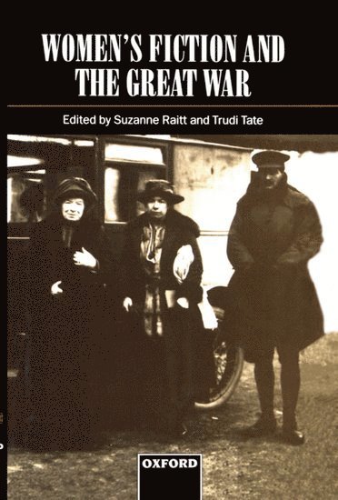 Women's Fiction and the Great War 1