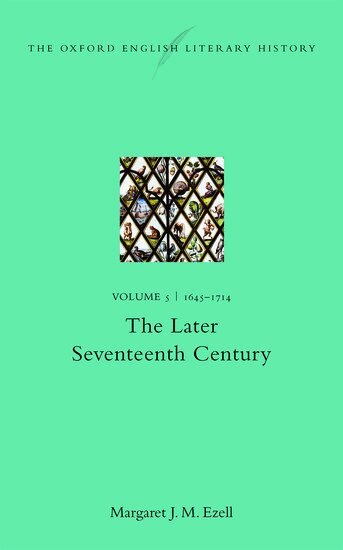 Margaret J. M. Ezell - The Oxford English Literary History, Inbunden