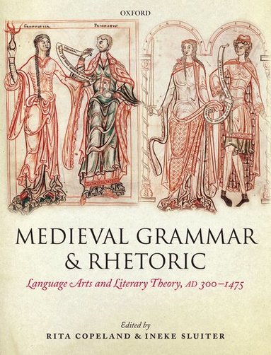 Rita Copeland, Ineke Sluiter, Rita Copeland, Ineke Sluiter - Medieval Grammar and Rhetoric, Inbunden