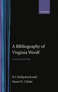bokomslag A Bibliography of Virginia Woolf