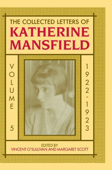 Vincent O'Sullivan, Margaret Scott - The Collected Letters of Katherine Mansfield, Inbunden