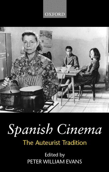 Peter Evans - Spanish Cinema, Inbunden