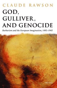 bokomslag God, Gulliver, and Genocide