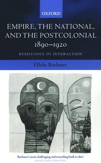 bokomslag Empire, the National, and the Postcolonial, 1890-1920