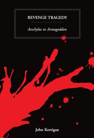 John Kerrigan - Revenge Tragedy, Häftad