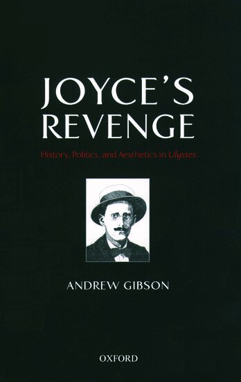 Andrew Gibson - Joyce's Revenge, Inbunden
