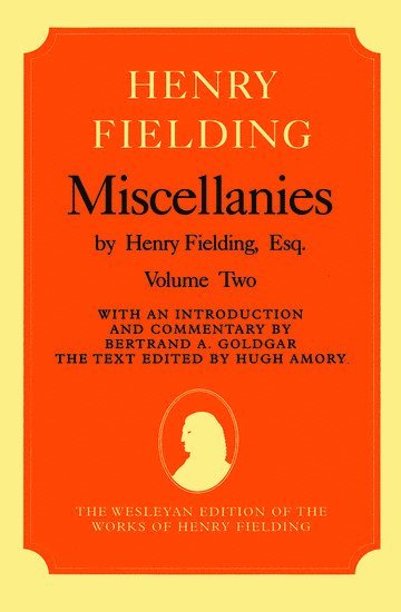 bokomslag Miscellanies by Henry Fielding, Esq: Volume Two