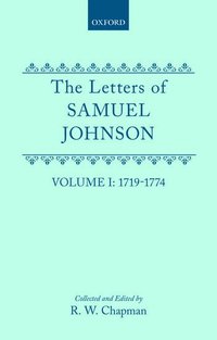 bokomslag The letters of Samuel Johnson, with Mrs. Thrale's genuine letters to him