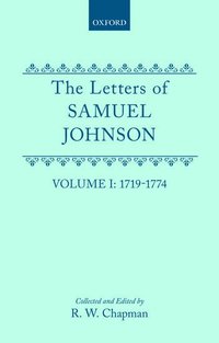 bokomslag The letters of Samuel Johnson, with Mrs. Thrale's genuine letters to him