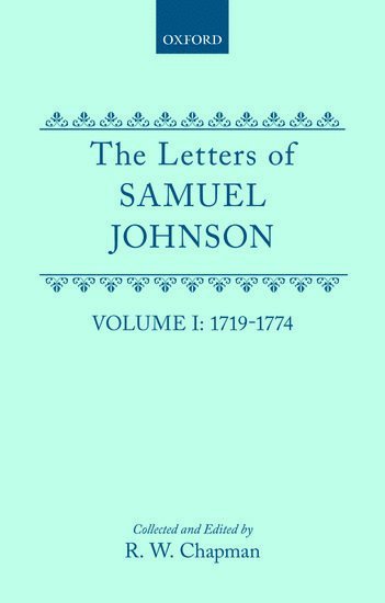 The letters of Samuel Johnson, with Mrs. Thrale's genuine letters to him