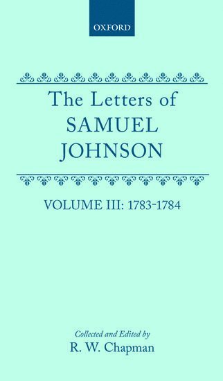 bokomslag The Letters of Samuel Johnson with Mrs Thrale's Genuine Letters to Him